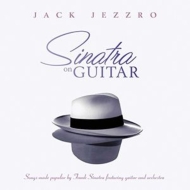 Jack Jezzro/Sinatra On Guitar