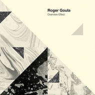 Roger Goula/Overview Effect