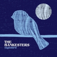 Bankesters/Nightbird