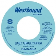 Funkadelic/Can't Shake It Loose / I'll Bet You