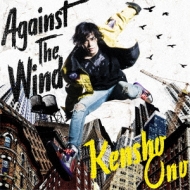 Against The Wind@yA[eBXgՁz(+DVD)