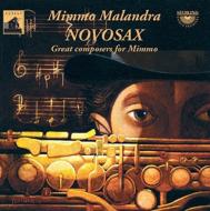 Mimmo Malandra: Novosax-great Composers For Mimmo