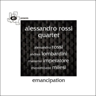 Alessandro Rossi/Emancipation