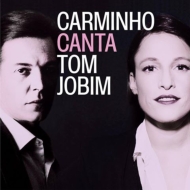Carminho/Canta Tom Jobim