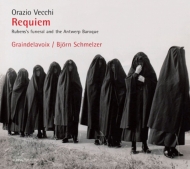å1550-1605/Requiem B. schmelzer / Graindelavoix +rubens's Funeral  The Antwerp Baroque