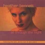 Heather Bennett/All Through The Night