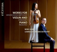 ヴァイオリン作品集/Works For Violin ＆ Piano-mendelssohn Stravinsky Prokofiev： Ning Kam(Vn) Vanbeckevoort(P)