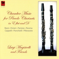 Clarinet Classical/Luigi Magistrelli Chamber Music For Piccolo Clarinets