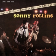 Sonny Rollins/Our Man In Jazz