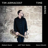Tim Armacost/Time Being
