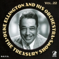 Duke Ellington/Treasury Shows Vol 22