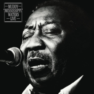 Muddy Mississippi Waters Live