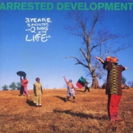 Arrested Development/3 Years 5 Months  2 Days In The Life Of