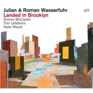 Julian  Roman Wasserfuhr/Landed In Brooklyn