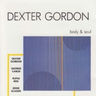 Dexter Gordon/Body  Soul