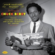 Rock And Roll Music! -The Songs Of Chuck Berry