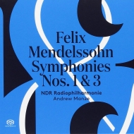 Symphonies Nos.1, 3 : Andrew Manze / NDR Philharmonic