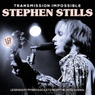 Stephen Stills/Transmission Impossible