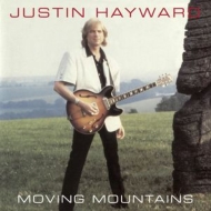 Justin Hayward/Moving Mountains