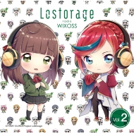 WIXOSS --/Lostorage Radio Wixoss Vol.2 (+cd-rom)