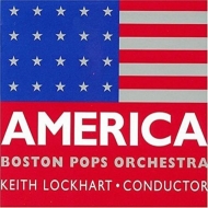 Pops Orchestra Classical/America Lockhart / Boston Pops O