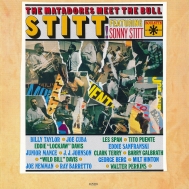 Sonny Stitt/Matadores Meet The Bull Stitt!! (Ltd)