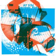 Jay Som/Everybody Works