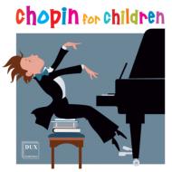 ショパン (1810-1849)/Chopin For Children