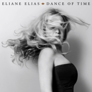 Eliane Elias/Dance Of Time
