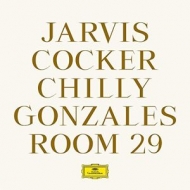Jarvis Cocker / Chilly Gonzales/Room 29