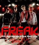 FREAK/Freak 4th Anniversary One Man Live Bring It On