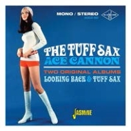 The Tuff Sax Of Ace Cannon <two Original Albums>