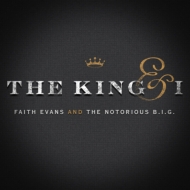 Faith Evans / Notorious Big/King  I