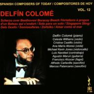 Colome Delfin (1946-2008)/Chamber Works Castillo(Vn) M. k.jones(Vc) Maruri(G) Etc