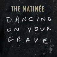 Dancing On Your Grave