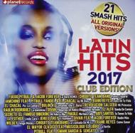 Various/Latin Hits 2017 Club Edition