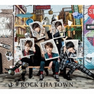 ROCK THA TOWN [First Press Limited Edition A](+DVD)