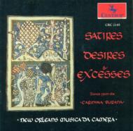 Medieval Classical/Satires Desires ＆ Excesses： New Orleans Musica Da Camera