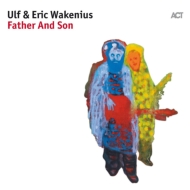 Ulf Wakenius / Eric Wakenius/Father And Son