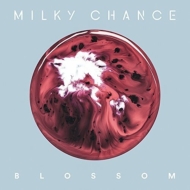 Milky Chance/Blossom (Ltd)(Digi)