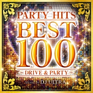 Various/Party Hits Best 100 drive  Party Mixed By Dj Ultra