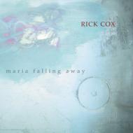 Cox Rick (1952-)/Maria Falling Away Elmassian(Cl) Chas Smith(G Electronics) Hassell(Tp) T. newman