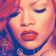 Rihanna/Loud