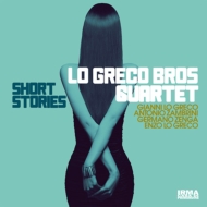 Lo Greco Bros Quartet/Short Stories