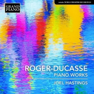 Piano Works : Joel Hastings
