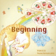 Yukie  Nanclenaicers/Beginning