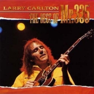 Larry Carlton/Best Of Mr. 335