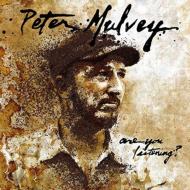 Peter Mulvey/Are You Listening
