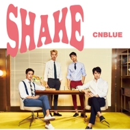 CNBLUE/Shake (B)(+dvd)(Ltd)