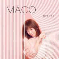 MACO/ҥȥ (+dvd)(Ltd)